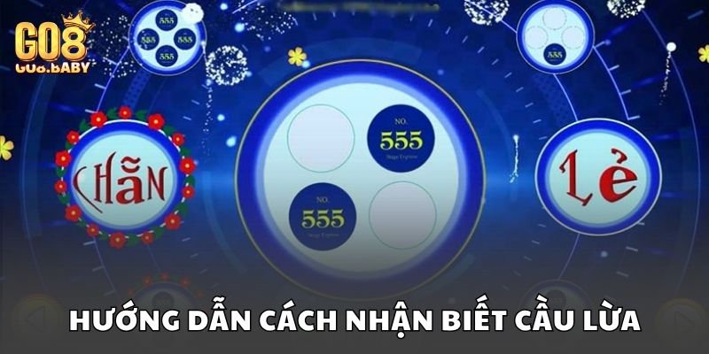 Hướng dẫn cách nhận biết cầu lừa trong xóc đĩa