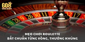 Mẹo chơi roulette